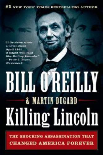 Killing lincoln the shocking - killing,